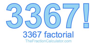 Factorial of 3367 3367 Factorial