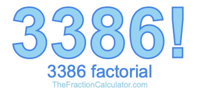 3386 Factorial