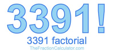 3391 Factorial