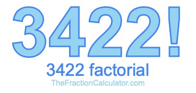 Factorial of 3422 3422 Factorial