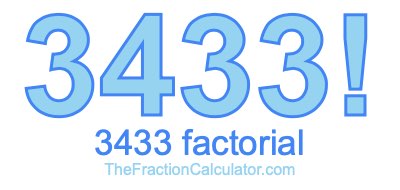 3433 Factorial