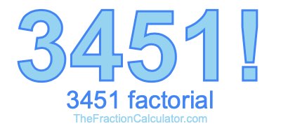 3451 Factorial
