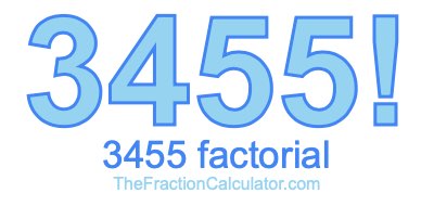 3455 Factorial