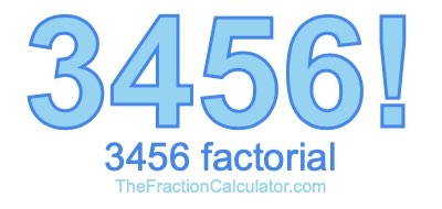 3456 Factorial