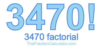 3470 Factorial