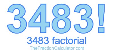 3483 Factorial
