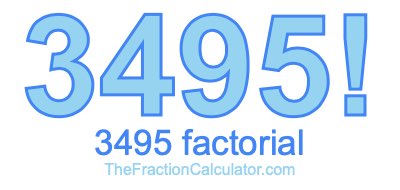 3495 Factorial