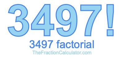 3497 Factorial