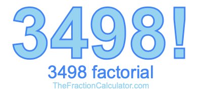 3498 Factorial