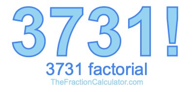 3731 Factorial