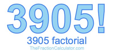 3905 Factorial
