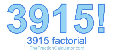 3915 Factorial