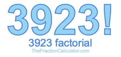 3923 Factorial