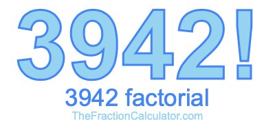 3942 Factorial