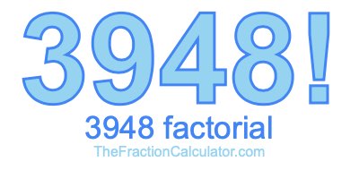 3948 Factorial