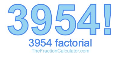 3954 Factorial