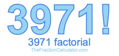 3971 Factorial
