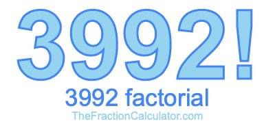3992 Factorial