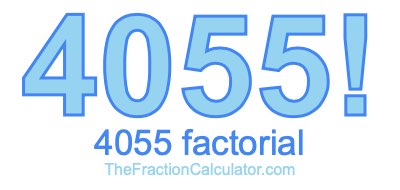 4055 Factorial