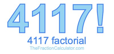 4117 Factorial