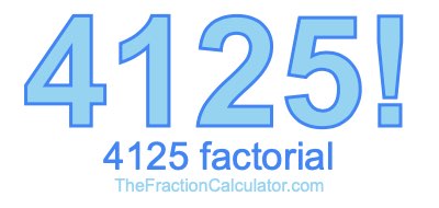 4125 Factorial