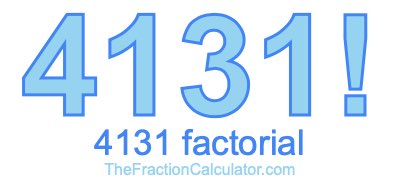 4131 Factorial