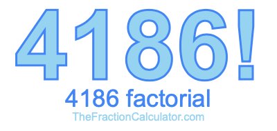 4186 Factorial