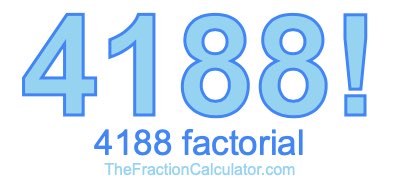 Factorial of 4188 4188 Factorial