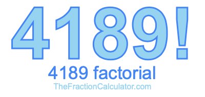 4189 Factorial