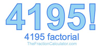4195 Factorial