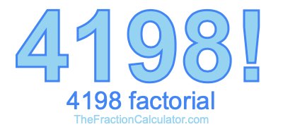 4198 Factorial