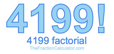 4199 Factorial