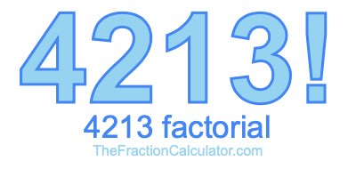 4213 Factorial