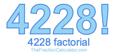4228 Factorial