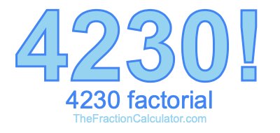 Factorial of 4230 4230 Factorial