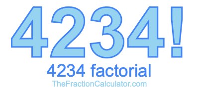 4234 Factorial