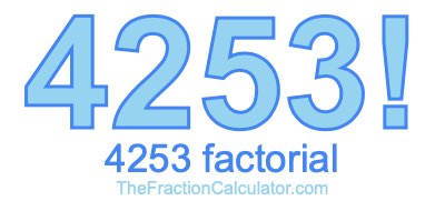 4253 Factorial
