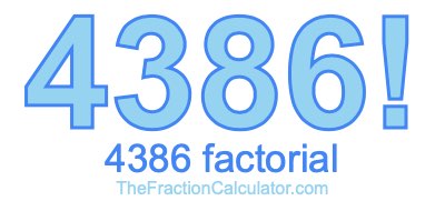 4386 Factorial