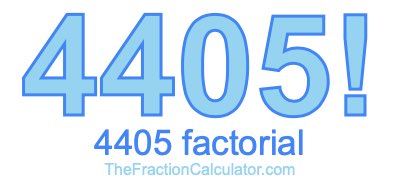 4405 Factorial