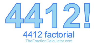 4412 Factorial