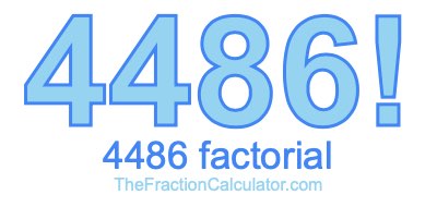 Factorial of 4486 4486 Factorial