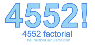 4552 Factorial