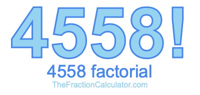 4558 Factorial