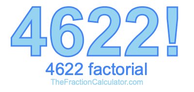 4622 Factorial