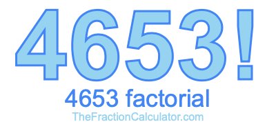 4653 Factorial