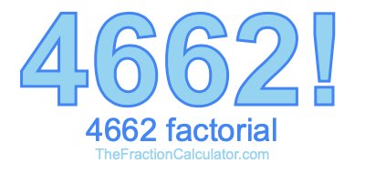 4662 Factorial