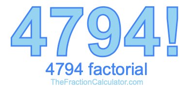 Factorial of 4794 4794 Factorial
