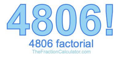 4806 Factorial