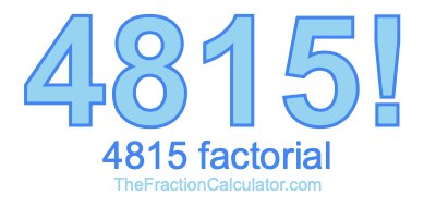 4815 Factorial