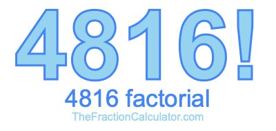 4816 Factorial
